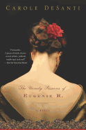The Unruly Passions of Eugenie R.