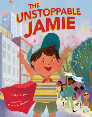 The Unstoppable Jamie - Givens, Joy