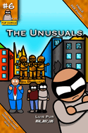 The Unusuals #6: Der finale Kampf gegen die Savage Seven