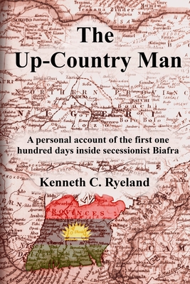 The Up-Country Man - Ryeland, Kenneth C