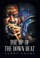 The Up of the Down Beat