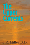 The Upper Currents