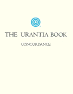 The Urantia Book Concordance