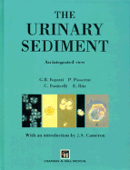 The Urinary Sediment: An Integrated View - Fogazzi, Giovanni