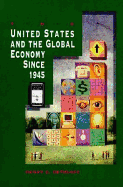 The US and the Global Economy: 1945-1995