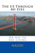 The Us Through My Eyes: On Day to Day Living