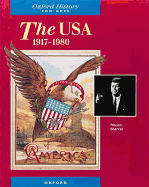 The USA, 1917-1980 - Smith, Nigel