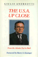 The USA Up Close: From the Atlantic Pact to Bush