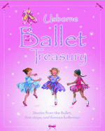 The Usborne Ballet Treasury - Davidson, Susannah, and Daynes, Katie, and Helborough, Emma