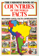 The Usborne Book of Countries of the World Facts