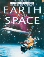 The Usborne Internet-Linked Library of Science Earth and Space - Howell, Laura, and Rogers, Kirsteen, and Henderson, Corinne