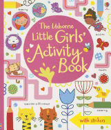 The Usborne Little Girls' Activity Book