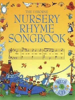 The Usborne Nursery Rhyme Songbook with CD - Hooper, Claire