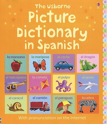 The Usborne Picture Dictionary in Spanish - Brooks, Felicity, and MacKinnon, Mairi