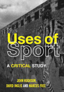 The Uses of Sport