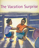 The Vacation Surprise - Smith, Annette