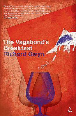 The Vagabond's Breakfast - Gwyn, Richard