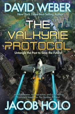The Valkyrie Protocol - Weber, David, and Holo, Jacob