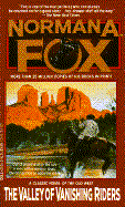 The Valley of Vanishing Riders - Fox, Norman A