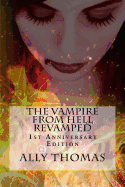 The Vampire from Hell Revamped: 1st Anniversary Edition