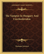 The Vampire in Hungary and Czechoslovakia