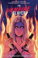 The Vampire Slayer Vol. 4