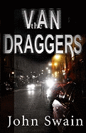 The Van Draggers - Swain, John