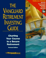 The Vanguard Retirement Investing Guide: Charting Your Course to a Secure Retirement