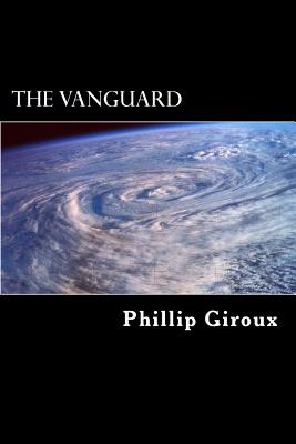 The Vanguard: The Journey Book 2 - Giroux, Phillip