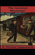 The Vanished Messenger Illustrated