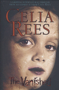 The Vanished - Rees, Celia