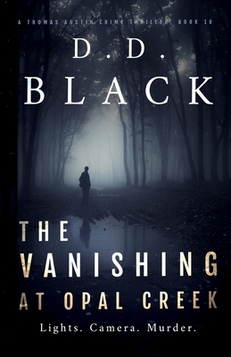 The Vanishing at Opal Creek - Black, D D