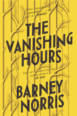 The Vanishing Hours - Norris, Barney