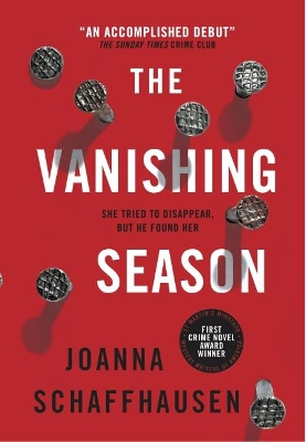 The Vanishing Season - Schaffhausen, Joanna