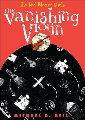 The Vanishing Violin - Beil, Michael D