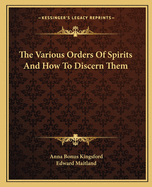 The Various Orders of Spirits and How to Discern Them