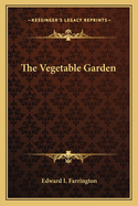 The Vegetable Garden