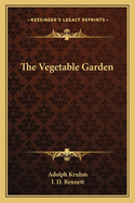 The Vegetable Garden