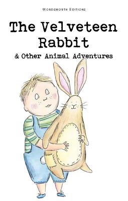 The Velveteen Rabbit & Other Animal Adventures - Williams Bianco, Margery