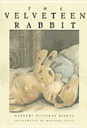 The Velveteen Rabbit - Bianco, Margery Williams, and Felix, Moniquie