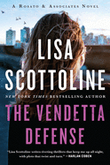 The Vendetta Defense: A Rosato & Associates Novel
