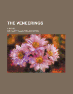 The Veneerings; A Novel