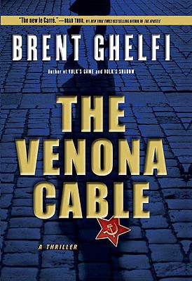 The Venona Cable - Ghelfi, Brent