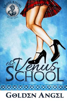 The Venus School - Angel, Golden