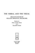 The Verbal and the Visual: Essays in Honor of William Sebastian Heckscher