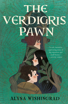 The Verdigris Pawn - Wishingrad, Alysa