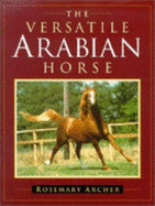 The Versatile Arabian Horse