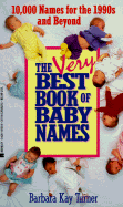 The Very Best Book of Baby Names