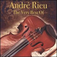 The Very Best of Andr Rieu - Andr Rieu