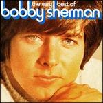 The Very Best of Bobby Sherman [Varese]